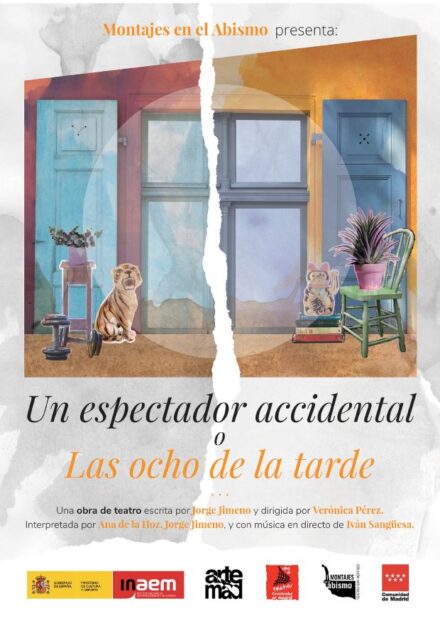 Un espectador accidental o las ocho de la tarde – Montajes en el Abismo