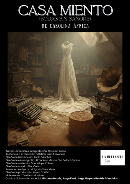 Casa-miento (Bodas sin sangre) – La Belloch Teatro